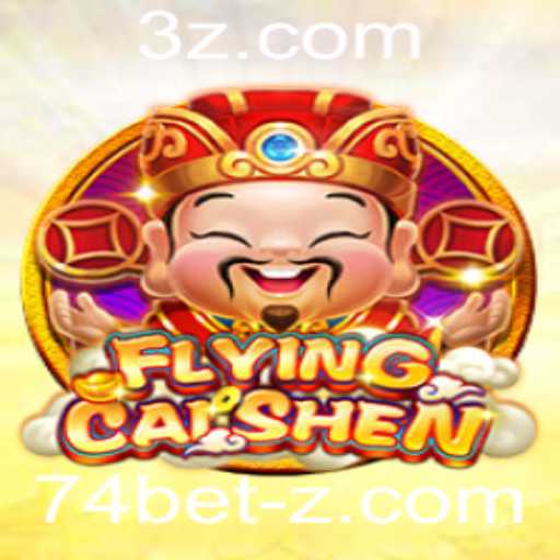 Explorando o Universo Aventureiro de FlyingCaiShen e a Estratégia 74 bet