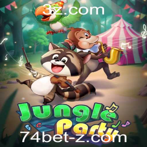 Descubra o Mundo de Aventura de JungleParty e a Estratégia do 74 Bet